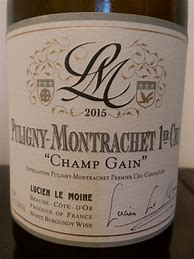 Image result for Lucien Moine Puligny Montrachet Champs Gain