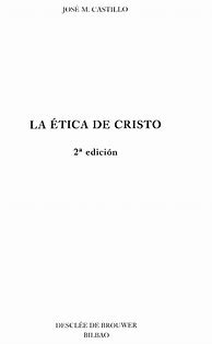 Image result for ETICA De Cristo