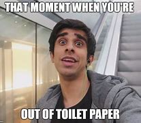 Image result for Out of TP Meme