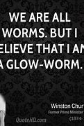 Image result for Quotes About Worms