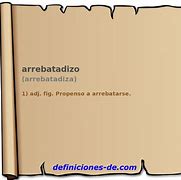 Image result for arrebatadizo