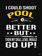 Image result for 8 Ball Pool Quotes