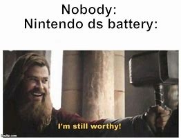 Image result for DS Battery Meme
