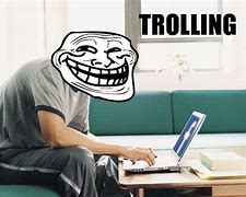 Image result for Internet Troll Pic