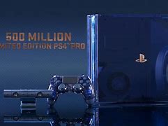 Image result for $500 Million PS4 Pro