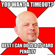 Image result for Time Out Referee Meme