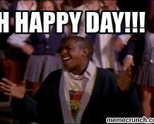 Image result for OH Happy Day Meme