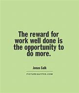 Image result for A Job Well Done Quotes