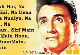 Image result for Dev Anand Quotes