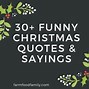 Image result for Best Humorous Christmas Quotes