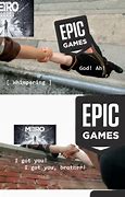 Image result for Epic Store Memes