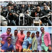 Image result for Android Owners Meme