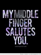 Image result for Middle Finger Salute Meme