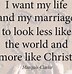 Image result for Christian Marriage Quotes