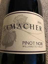 Image result for Hamacher Pinot Noir Oregon