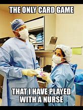 Image result for Surgery Humor Meme