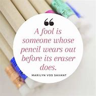 Image result for Teacher Pencil Quotes
