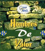 Image result for Hombres De Valor