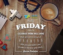 Image result for Quotes About Work Friday Funny