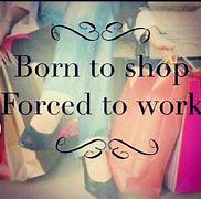 Image result for Cute Shopping Quotes