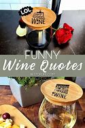 Image result for Funny Vine Sayings