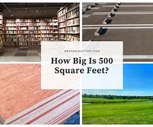 Image result for How Big Is 500 Sq Feet