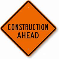 Image result for Construction Traffic Signs