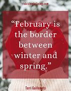 Image result for Quotes About February Month