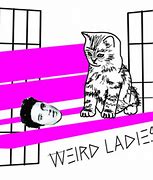 Image result for Weird Ladies
