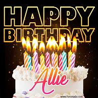 Image result for Happy Birthday Allie Grace Funny