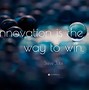 Image result for Steve Jobs Quotes On Innovation