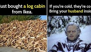 Image result for Funny Logging Memes