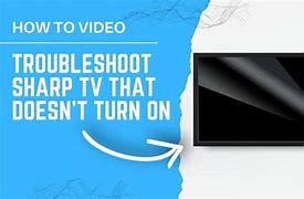 Image result for Sharp Smart TV Won't Turn On