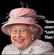 Image result for Queen England Meme