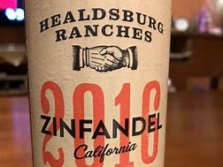 Image result for Healdsburg Ranches Zinfandel