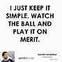 Image result for Famous Quotes of Sachin Tendulkar