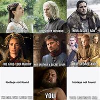 Image result for Game of Thrones Dirty Memes