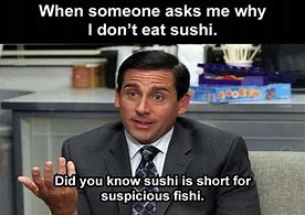 Image result for Funny Sushi