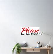 Image result for Lock Your Computer Sign
