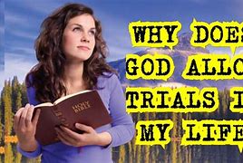 Image result for List the Trials in Life Photo