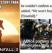 Image result for Titanfall 2 Funny Memes
