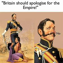 Image result for Funny British Empire Memes