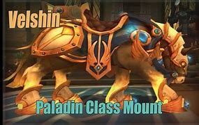 Image result for WoW Paladin Mounts