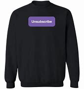 Image result for Unsubscribe Podcast Merch