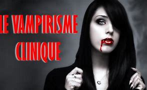 Image result for Clinical Vampirism