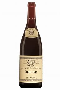Image result for Louis Jadot Brouilly Sous Balloquets