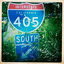 Image result for 405 Freeway Signs Jhew
