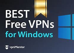Image result for Best Free VPN Download for Windows 10