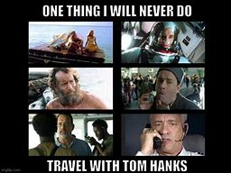 Image result for Funny Tom Hanks Memes