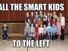 Image result for Smart Kid School Memes